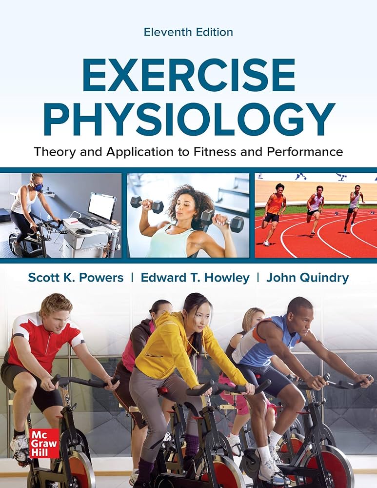 Exercise Physiology Theory And Application To Fitness And Performance